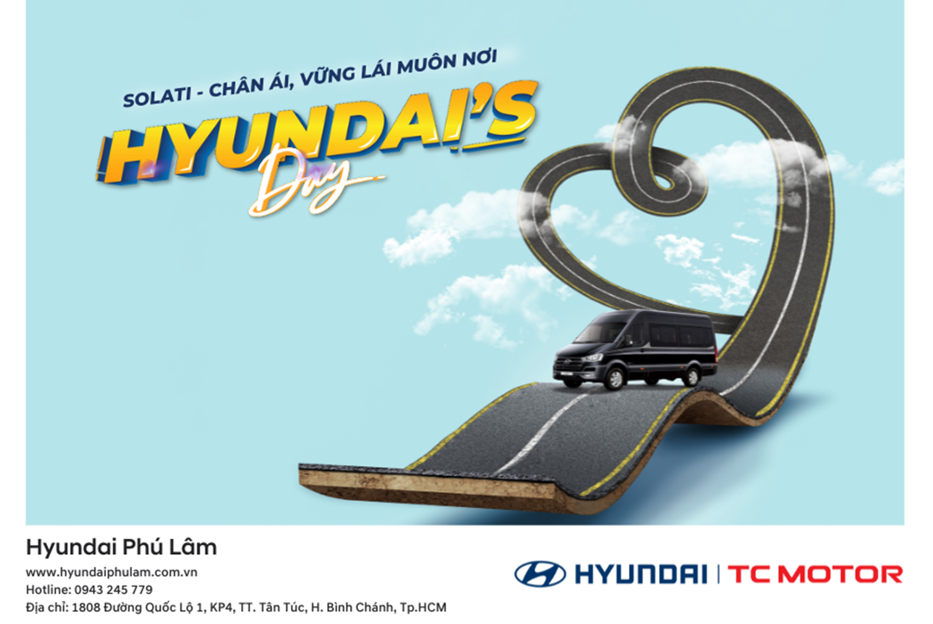 TỔNG KẾT SỰ KIỆN HYUNDAI'S DAY - SOLATI CHÂN ÁI, VỮNG LÁI MUÔN NƠI