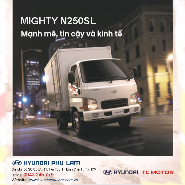 SIÊU PHẨM TẢI NHẸ - HYUNDAI MIGHTY N250SL