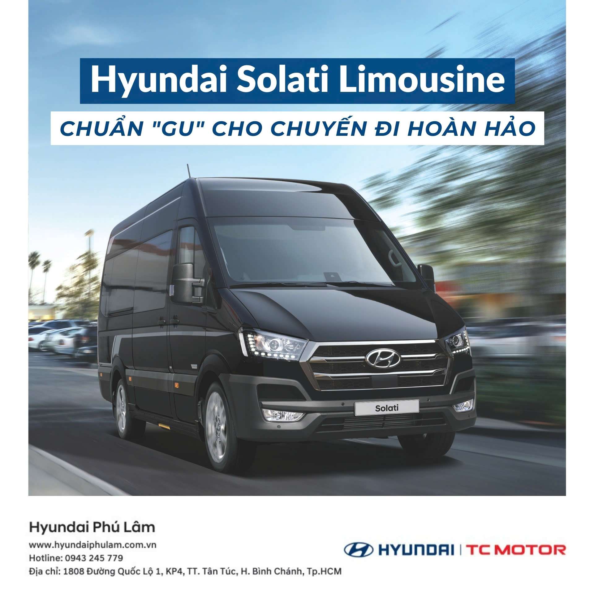 HYUNDAI SOLATI LIMOUSINE: CHUẨN "GU" CHO CHUYẾN ĐI HOÀN HẢO